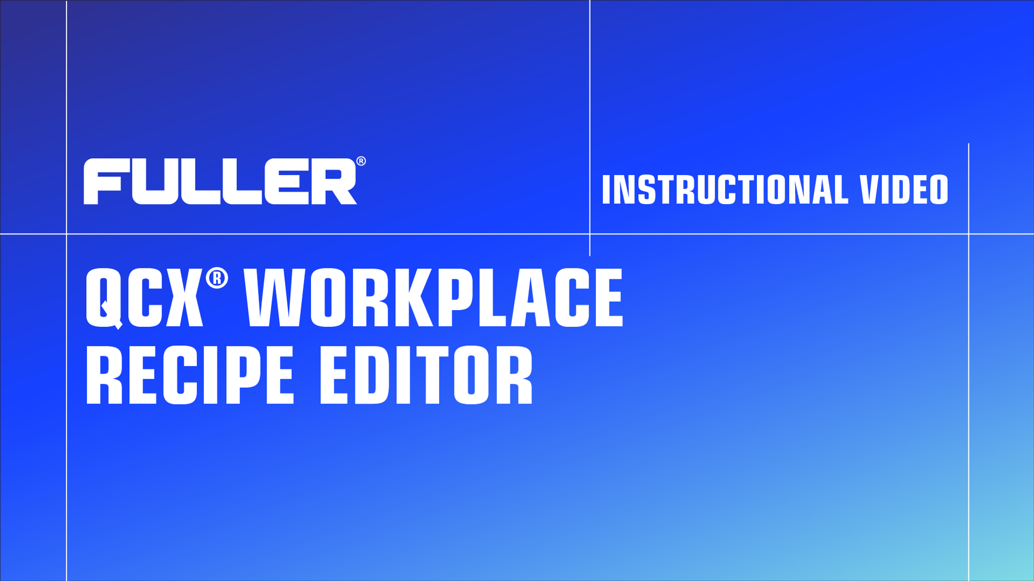 Fuller QCX Workplace Recipe Editor